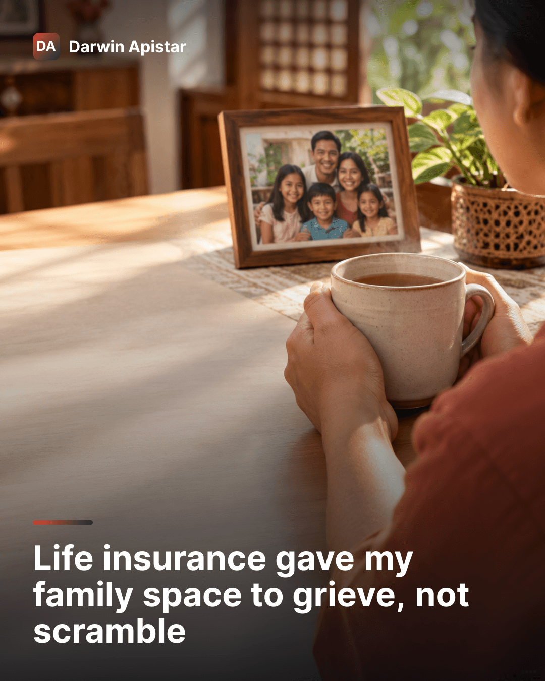 Life insurance gave my family space to grieve, not scramble